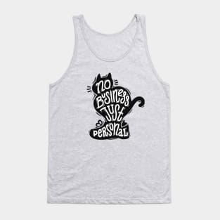 Cat Calligraphy No Business Just Personal Tank Top